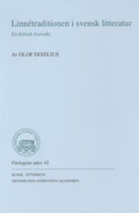 Bild på Linnétraditionen i svensk litteratur : En kritisk översikt