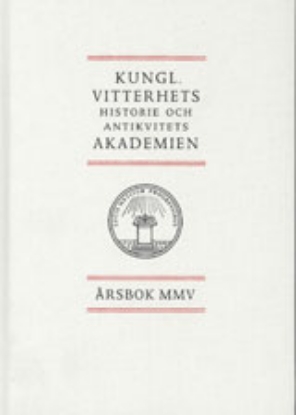 Bild på Kungl. Vitterhets historie och antikvitets akademien årsbok. 2005