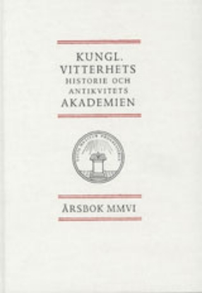 Bild på Kungl. Vitterhets historie och antikvitets akademien årsbok. 2006