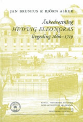 Bild på Änkedrottning Hedvig Eleonoras livgeding 1660-1719