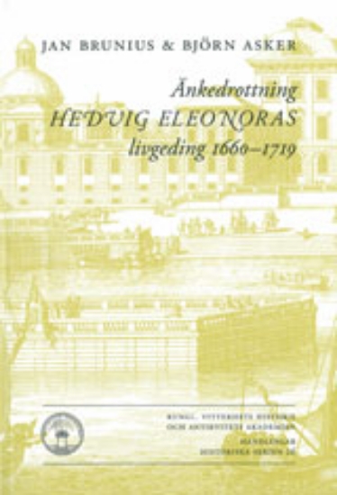 Bild på Änkedrottning Hedvig Eleonoras livgeding 1660-1719