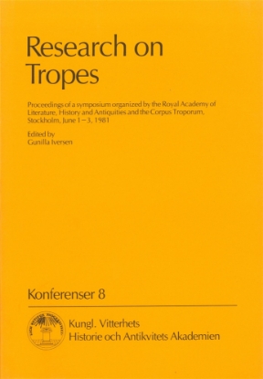 Bild på Research on Tropes : Proceedings of a symposium organized by the Royal Academy of Literature, History and Antiquities and the Corpus Troporum, Stockholm, June 1-3, 1981