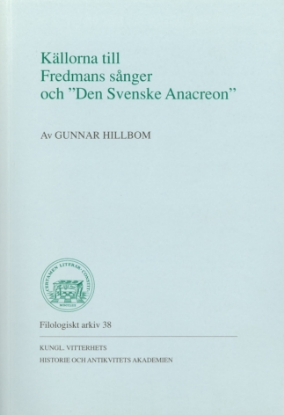 Bild på Källorna till Fredmans sånger och "Den Svenske Anacreon"