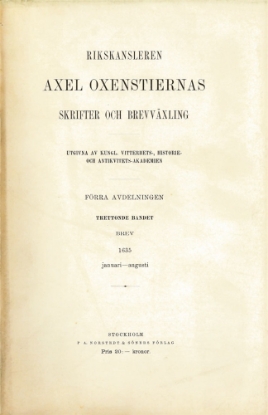 Bild på Rikskansleren Axel Oxenstiernas skrifter och brefvexling. A