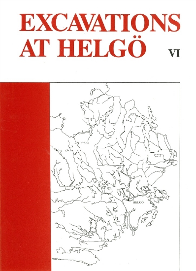 Bild på Excavations at Helgö VI : The Mälaren Area