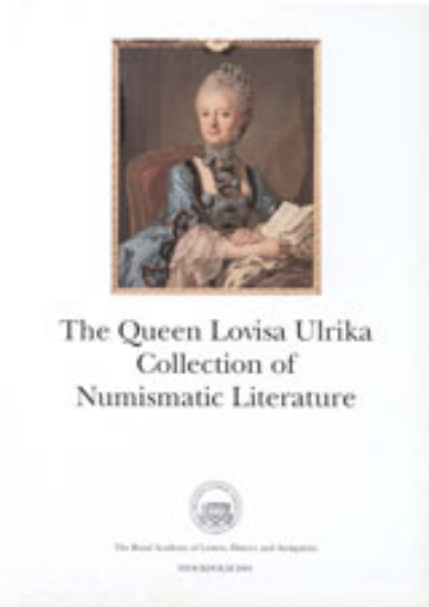 Bild på The Queen Lovisa Ulrika Collection of Numismatic Literature