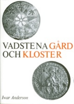 Bild på Vadstena gård och kloster : Vol. 1-2