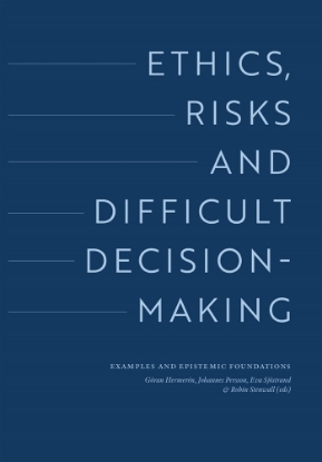 Bild på Ethics, risks and difficult decision-making : examples and epistemic foundations